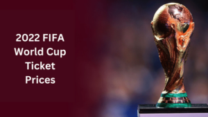 How Much for World Cup Tickets? Prices, Cost to watch matches at Qatar