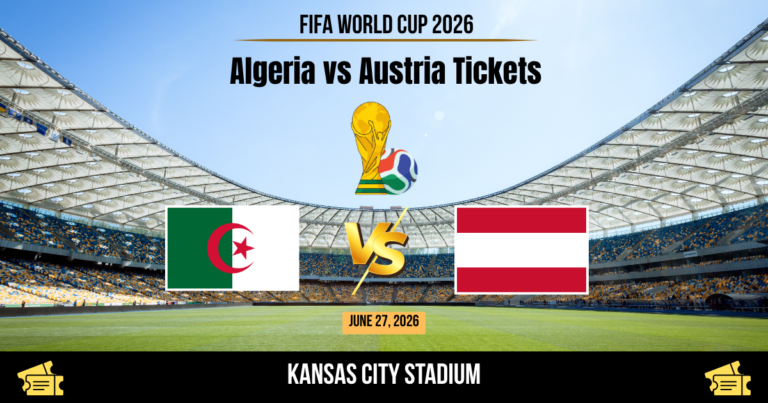 Algeria vs Austria World Cup 2026 Tickets