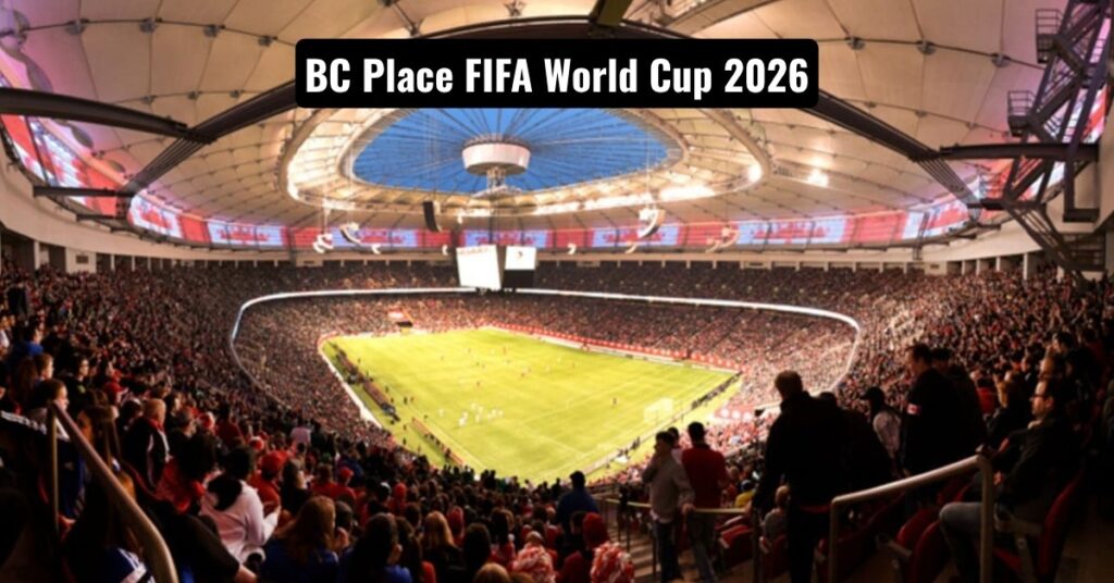BC Place FIFA World Cup 2026