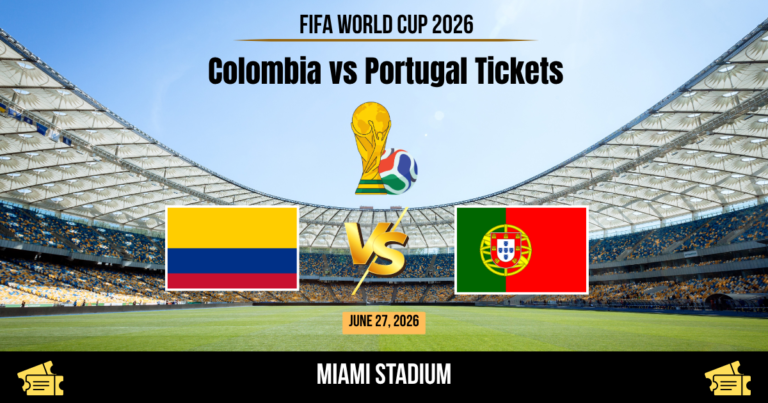 Colombia vs Portugal World Cup 2026 Tickets