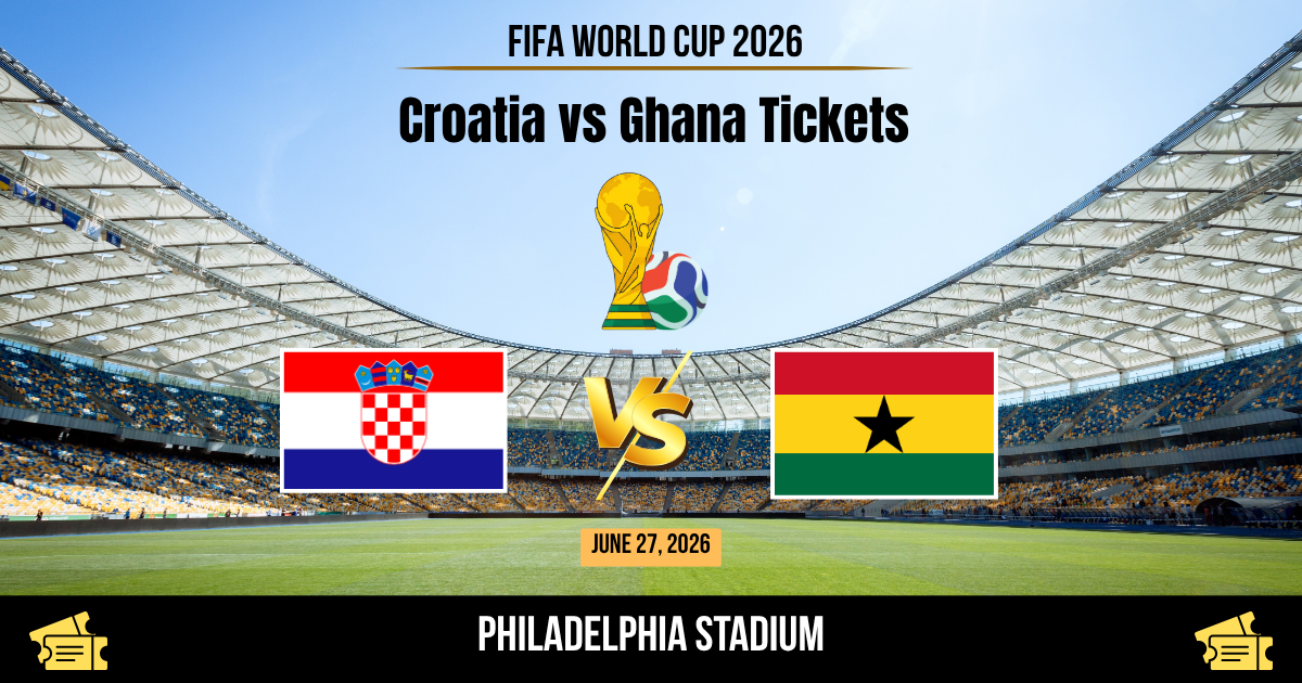 Croatia vs Ghana World Cup 2026 Tickets