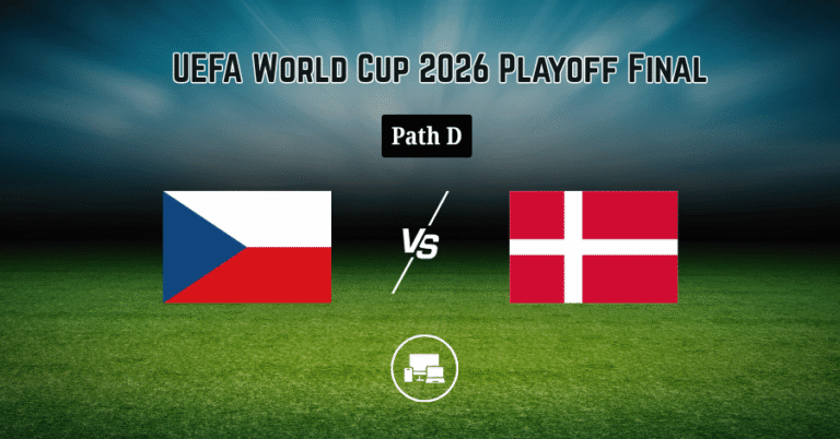 Czech Republic vs Denmark World Cup Playoff Final 2026