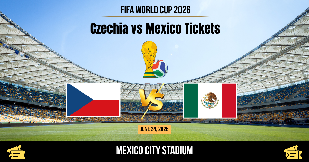 Czechia vs Mexico World Cup 2026 Tickets