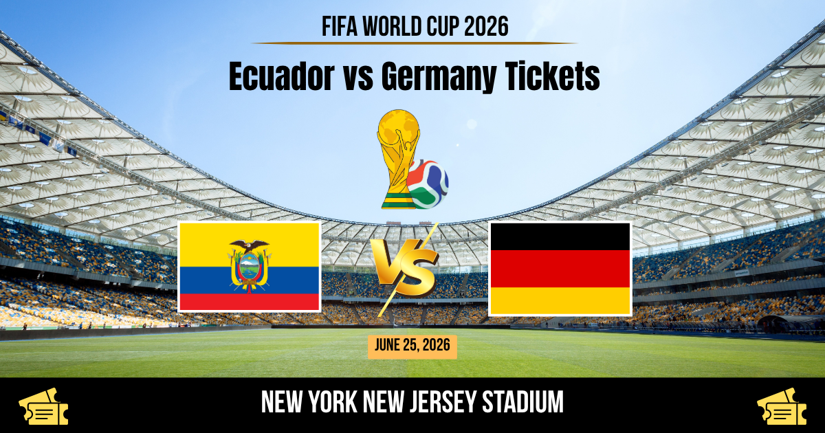 Ecuador vs Germany World Cup 2026 Tickets