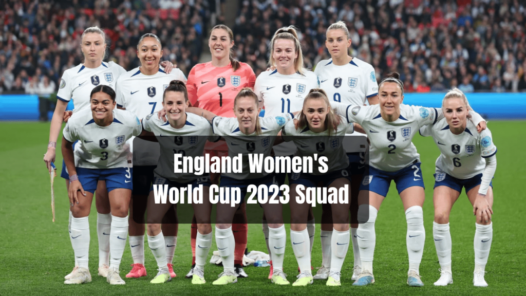 England Women's World Cup 2023 Squad