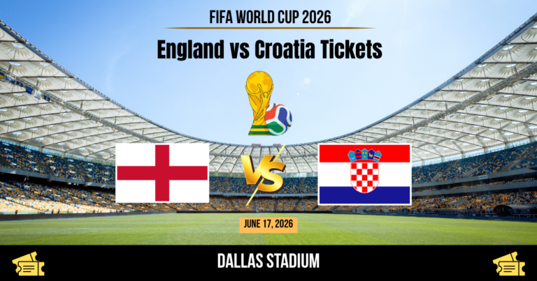 England vs Croatia World Cup 2026 Tickets