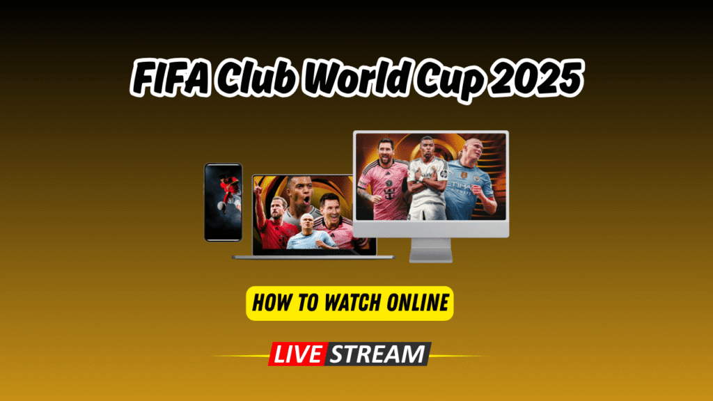 fifa club world cup 2025 live