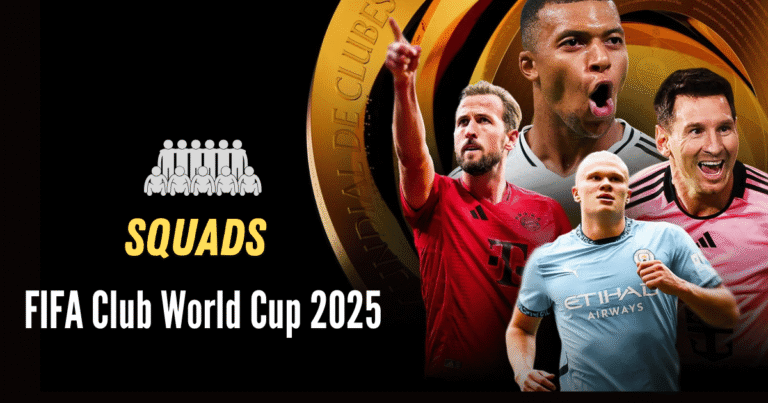 Club World Cup 2025 Squads