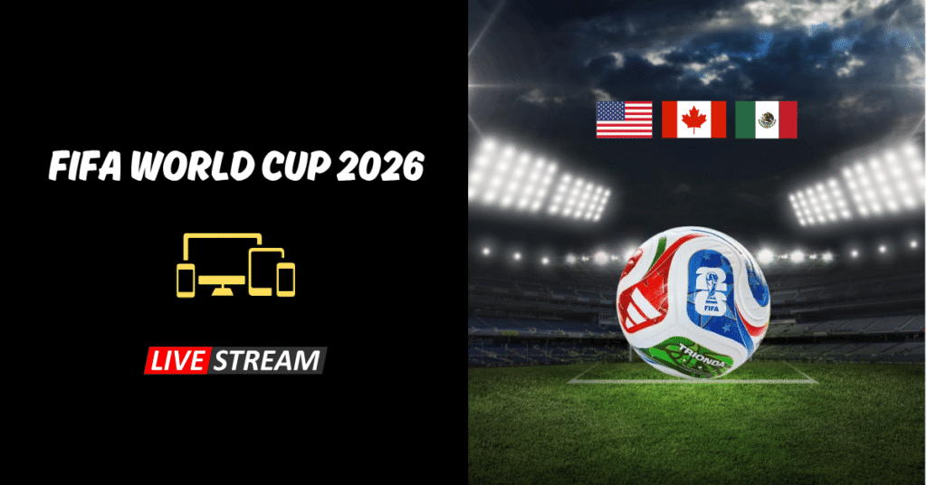 World Cup 2026 Live Stream