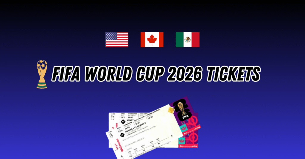 FIFA World Cup 2026 Tickets