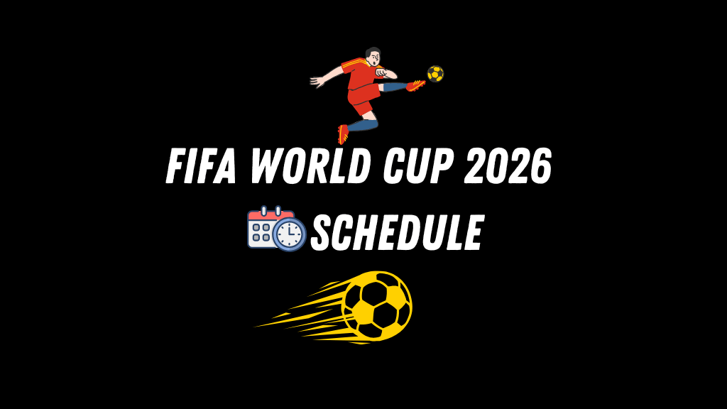 World Cup Schedule 2026