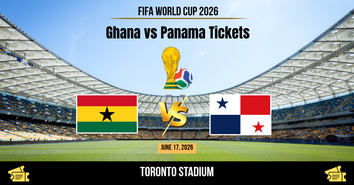 Ghana vs Panama World Cup 2026 Tickets