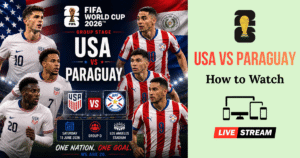 How to Watch USA vs Paraguay Live Stream