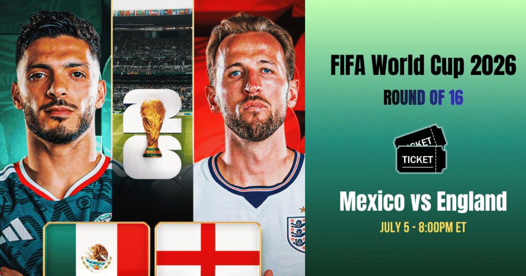 Mexico vs England Round of 16 Tickets 2026