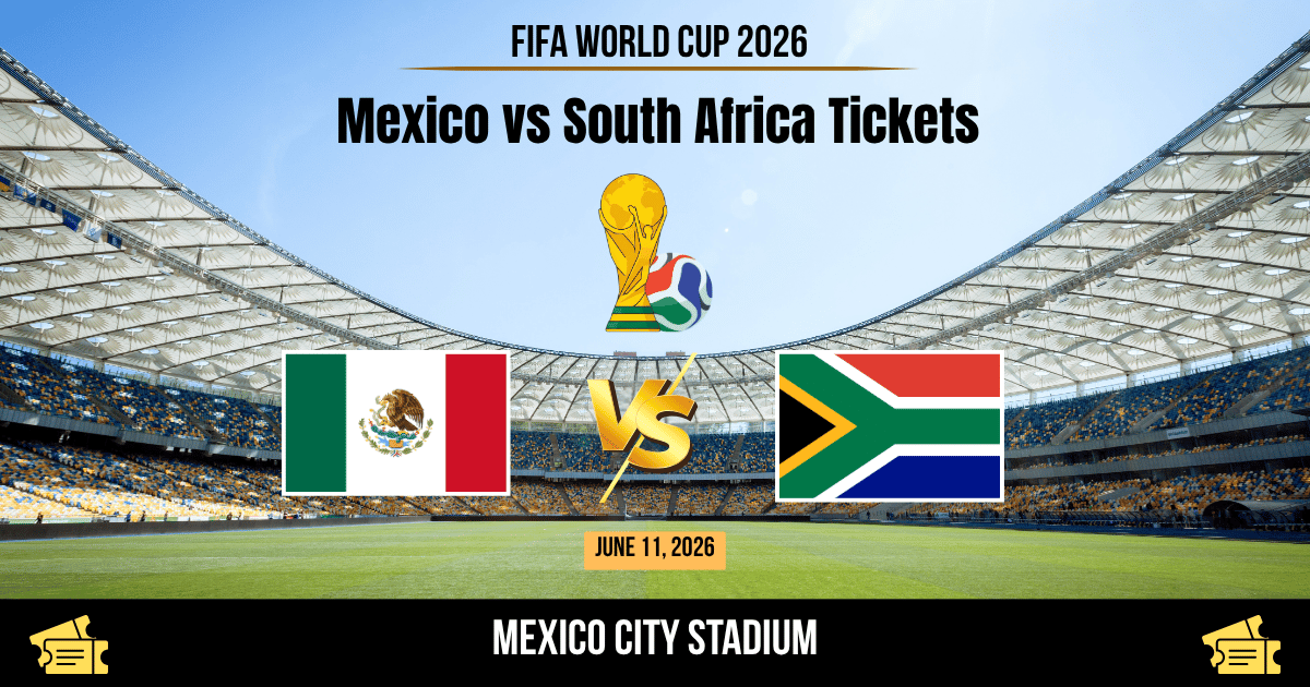 Mexico vs South Africa World Cup 2026 Tickets
