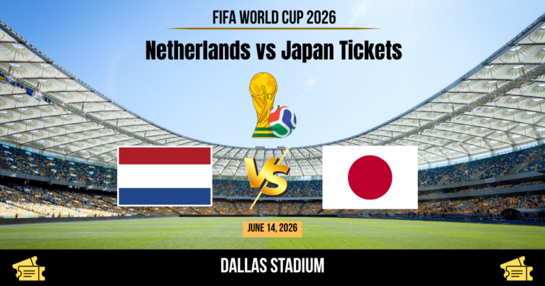 Netherlands vs Japan World Cup 2026 Tickets