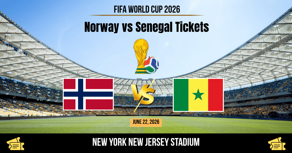 Norway vs Senegal World Cup 2026 Tickets