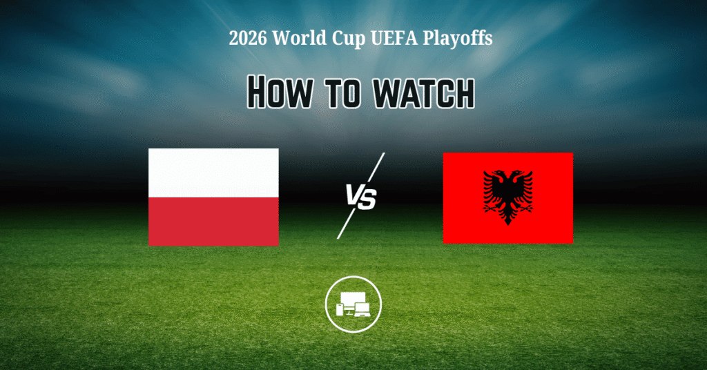 Poland vs Albania Live Stream
