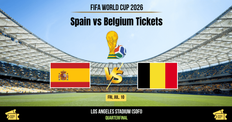 Spain vs Belgium Tickets Quarterfinal Prices & How to Buy