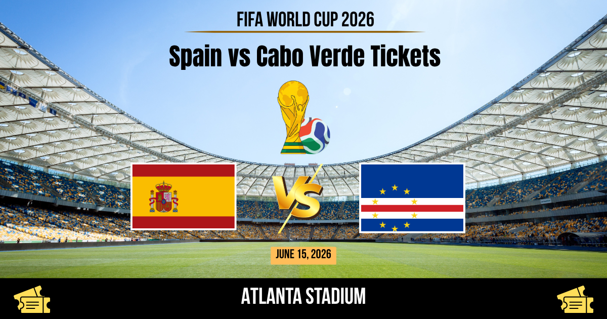 Spain vs Cabo Verde World Cup 2026 Tickets