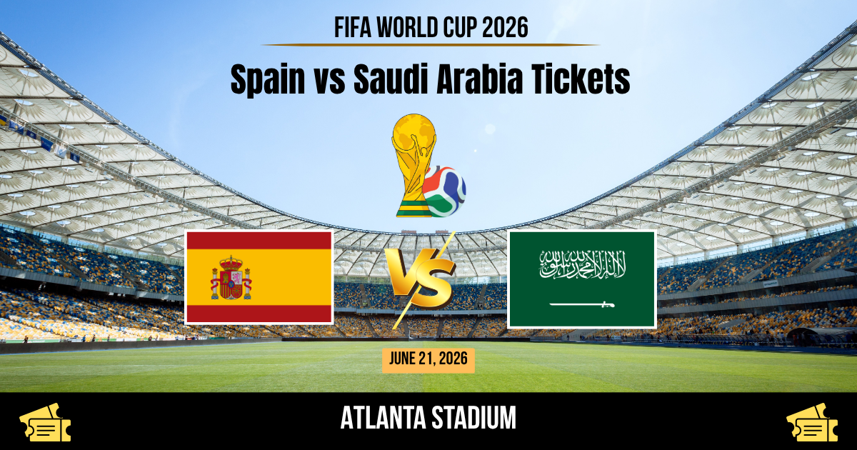 Spain vs Saudi Arabia World Cup 2026 Tickets