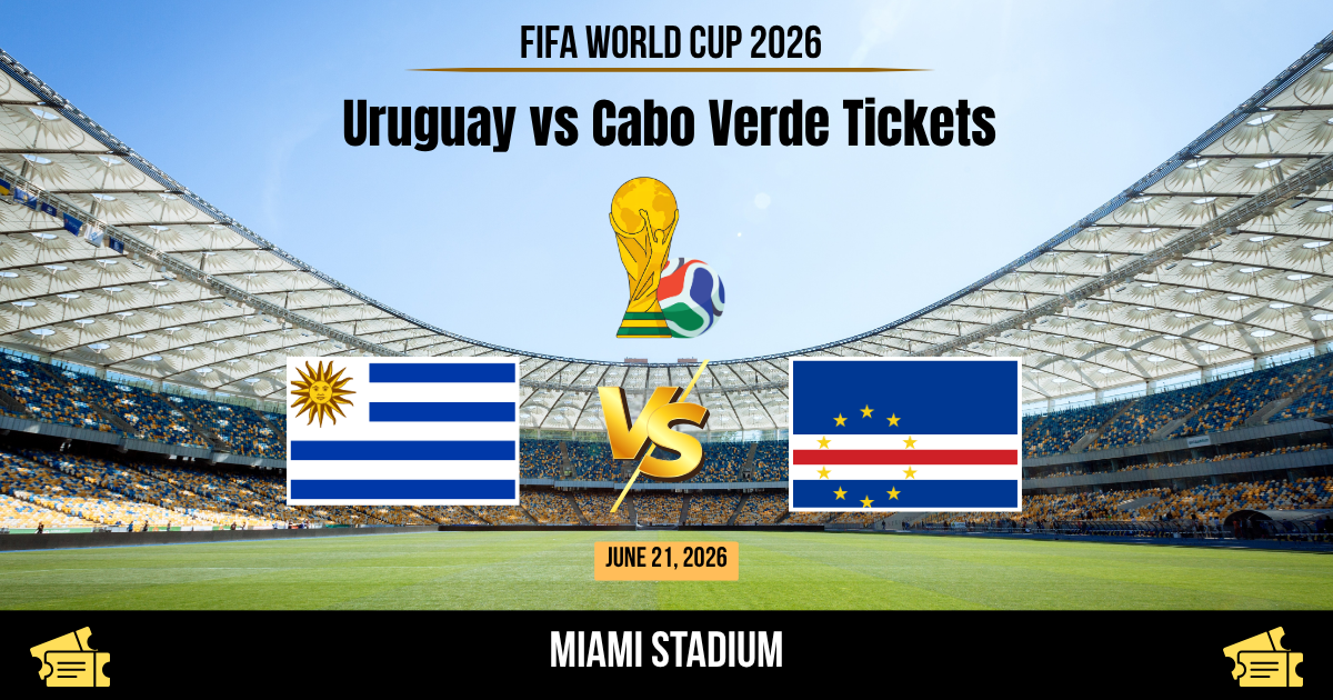 Uruguay vs Cabo Verde World Cup 2026 Tickets