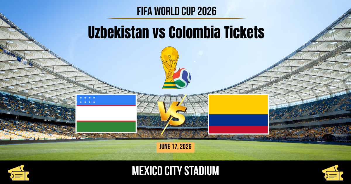 Uzbekistan vs Colombia World Cup 2026 Tickets
