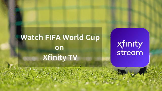 FIFA Women's World Cup on Xfinity TV