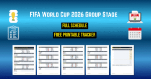 World Cup 2026 Group Stage Schedule & Printable Tracker