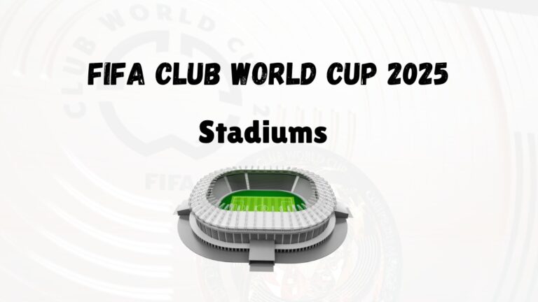 FIFA Club World Cup 2025 Stadiums